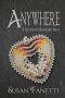 [Sawtooth Mountains 03] • Anywhere (Sawtooth Mountains Stories, #3)